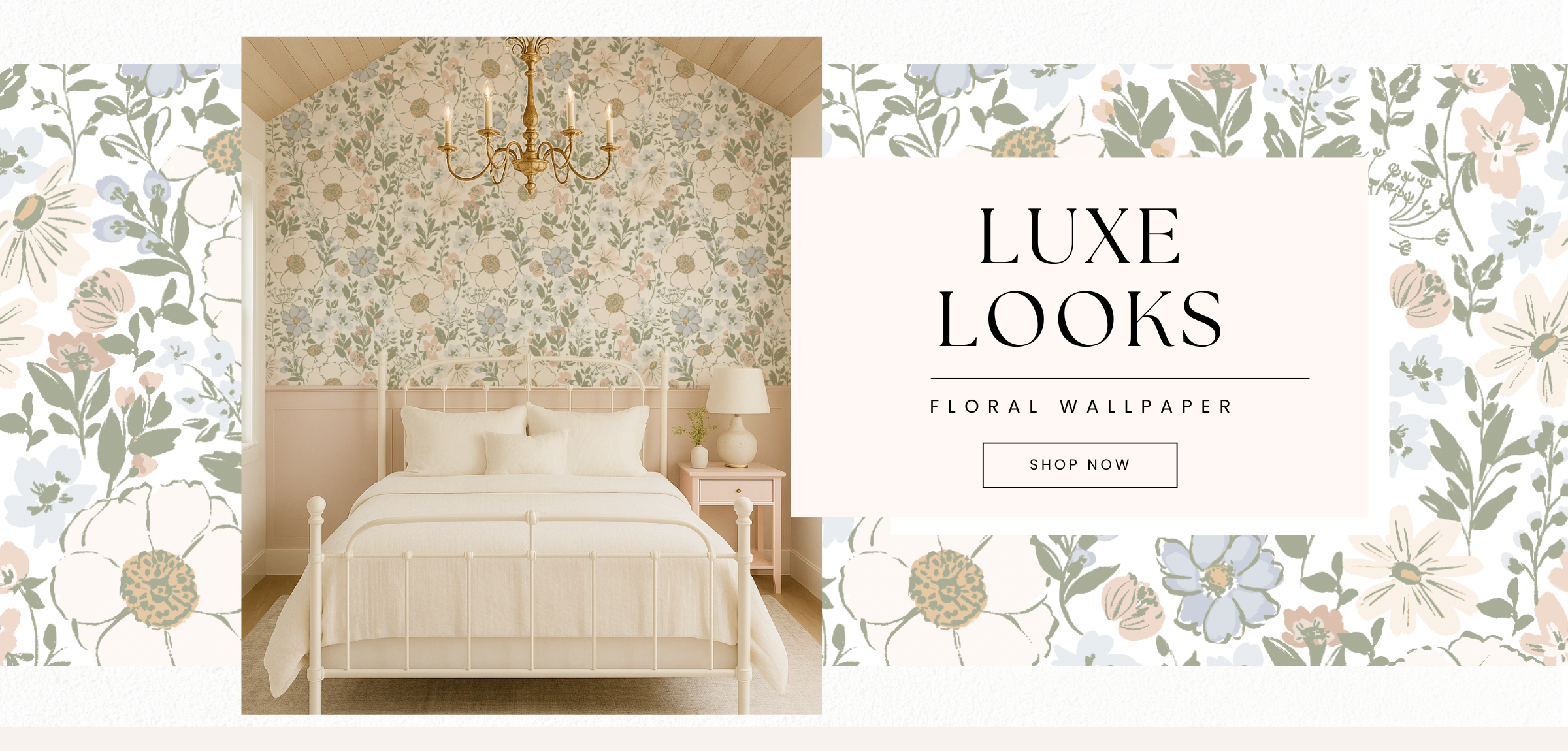 Bedroom with floral wallpaper and a chandelier, featuring 'Luxe Looks' floral wallpaper promotion.